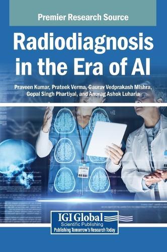 Radiodiagnosis in the Era of AI  by Praveen Kumar at Abbey's Bookshop, 