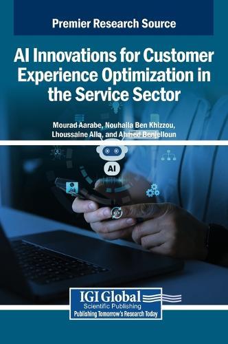AI Innovations for Customer Experience Optimization in the Service Sector  by Mourad Aarabe at Abbey's Bookshop, 