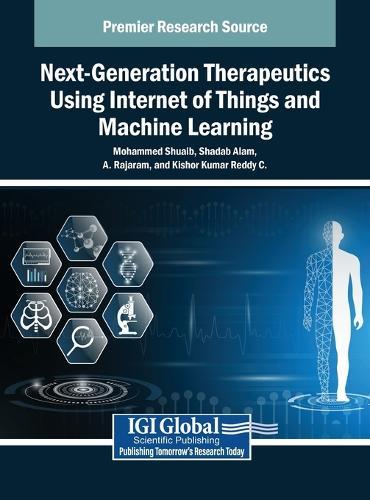 Next-Generation Therapeutics Using Internet of Things and Machine Learning  by Mohammed Shuaib at Abbey's Bookshop, 