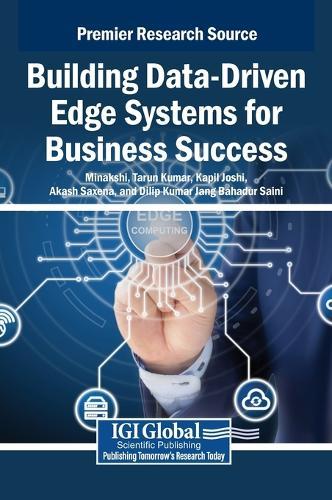 Building Data-Driven Edge Systems for Business Success