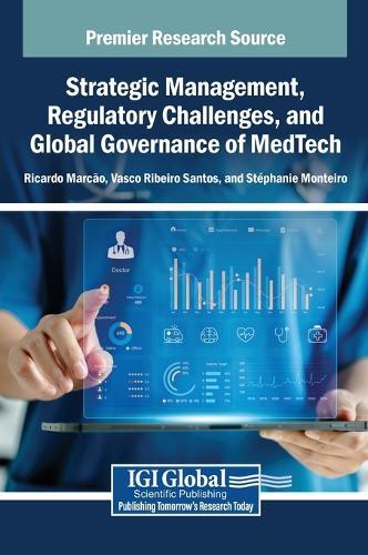 Strategic Management, Regulatory Challenges, and Global Governance of MedTech  by Ricardo Marc O at Abbey's Bookshop, 