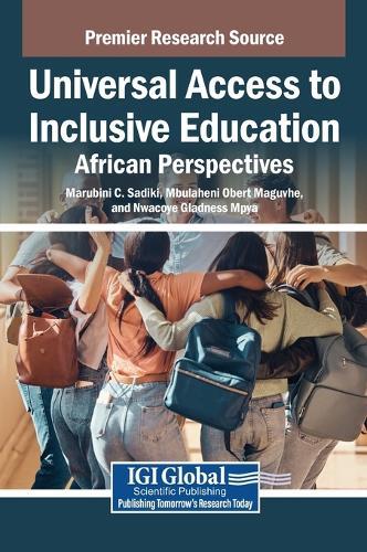 Universal Access to Inclusive Education: African Perspectives  by Marubini C. Sadiki at Abbey's Bookshop, 