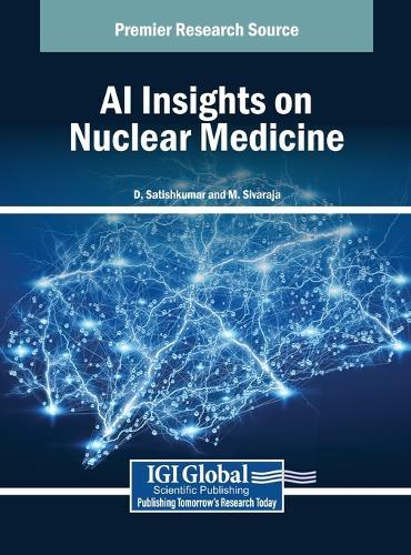 AI Insights on Nuclear Medicine  by D. Satishkumar at Abbey's Bookshop, 