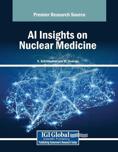 AI Insights on Nuclear Medicine  by D. Satishkumar at Abbey's Bookshop, 