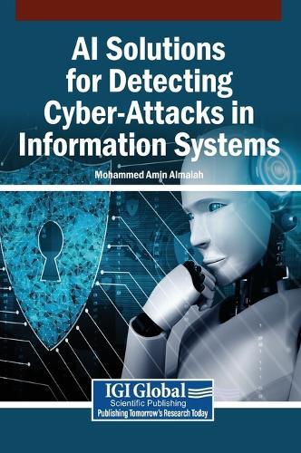AI Solutions for Detecting Cyber-Attacks in Information Systems