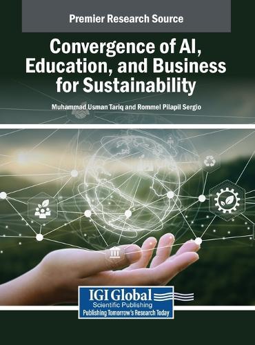 Convergence of AI, Education, and Business for Sustainability  by Muhammad Usman Tariq at Abbey's Bookshop, 