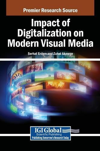 Impact of Digitalization on Modern Visual Media  by Serhat Erdem at Abbey's Bookshop, 