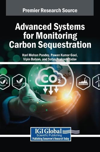 Advanced Systems for Monitoring Carbon Sequestration  by Hari Mohan Pandey at Abbey's Bookshop, 