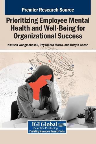 Prioritizing Employee Mental Health and Well-Being for Organizational Success  by Kittisak Wongmahesak at Abbey's Bookshop, 