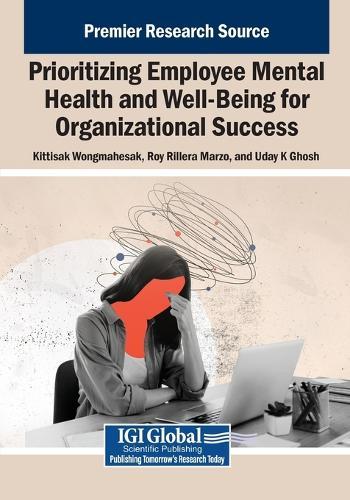 Prioritizing Employee Mental Health and Well-Being for Organizational Success  by Kittisak Wongmahesak at Abbey's Bookshop, 