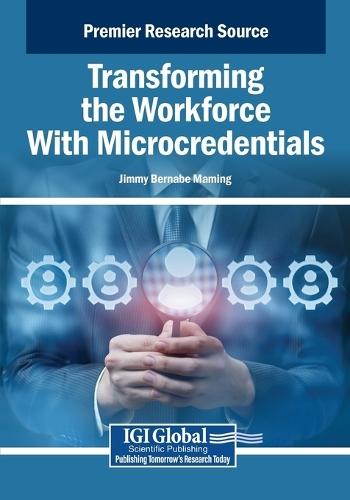 Transforming the Workforce With Microcredentials  by Jimmy Bernabe Maming at Abbey's Bookshop, 