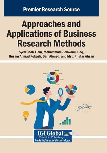 Approaches and Applications of Business Research Methods  by Syed Shah Alam at Abbey's Bookshop, 