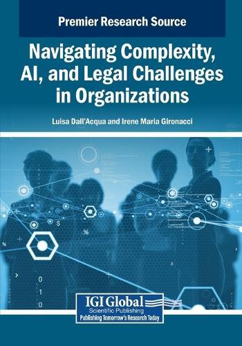 Navigating Complexity, AI, and Legal Challenges in Organizations  by Luisa Dall'Acqua at Abbey's Bookshop, 