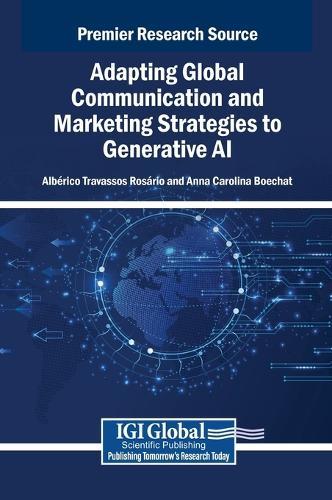 Adapting Global Communication and Marketing Strategies to Generative AI  by Albérico Travassos Rosário at Abbey's Bookshop, 