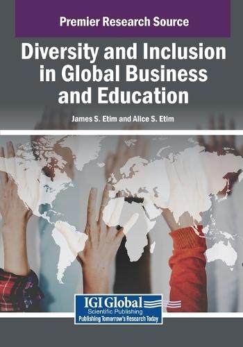 Diversity and Inclusion in Global Business and Education  by James S. Etim at Abbey's Bookshop, 