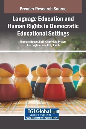 Language Education and Human Rights in Democratic Educational Settings  by Thomais Rousoulioti at Abbey's Bookshop, 