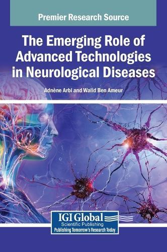 The Emerging Role of Advanced Technologies in Neurological Diseases