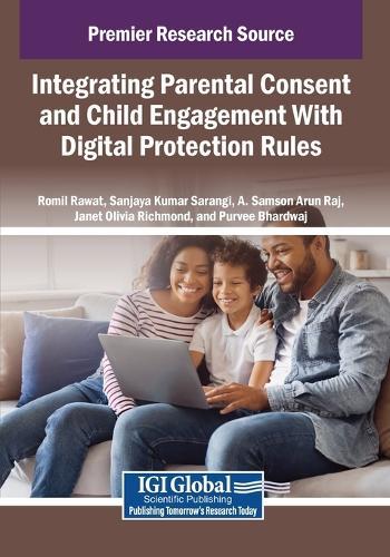 Integrating Parental Consent and Child Engagement With Digital Protection Rules  by Romil Rawat at Abbey's Bookshop, 