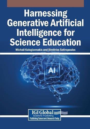Harnessing Generative Artificial Intelligence for Science Education