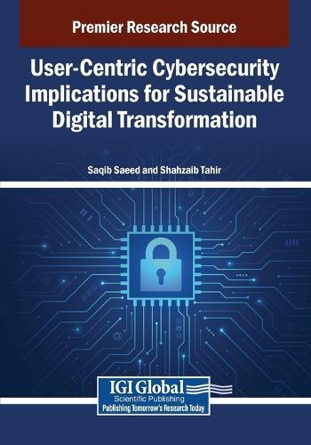 User-Centric Cybersecurity Implications for Sustainable Digital Transformation