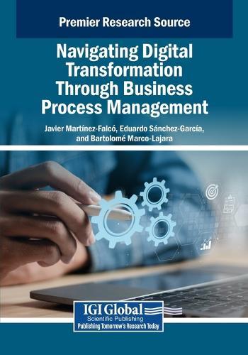 Navigating Digital Transformation Through Business Process Management