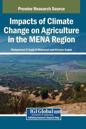 Impacts of Climate Change on Agriculture in the MENA Region  by Mohammed El Hadi El Maknouzi at Abbey's Bookshop, 