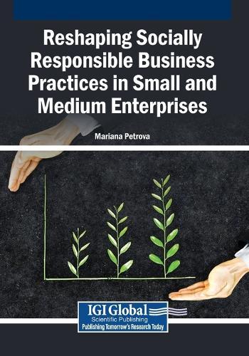 Reshaping Socially Responsible Business Practices in Small and Medium Enterprises
