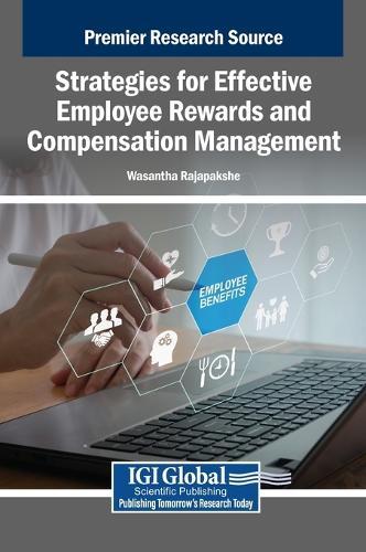 Strategies for Effective Employee Rewards and Compensation Management  by Wasantha Rajapakshe at Abbey's Bookshop, 