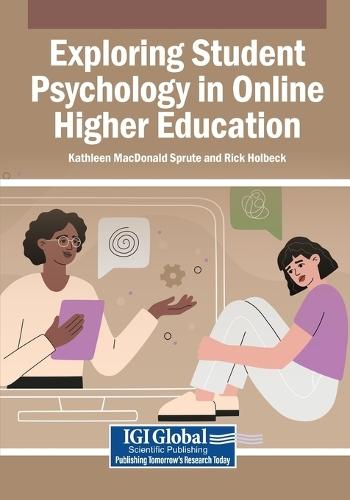 Exploring Student Psychology in Online Higher Education