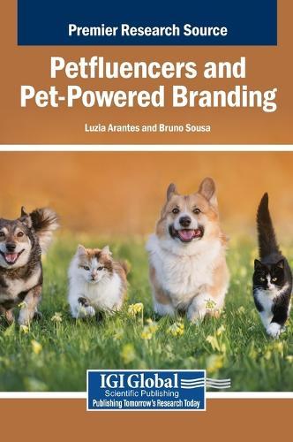 Petfluencers and Pet-Powered Branding  by Luzia Arantes at Abbey's Bookshop, 