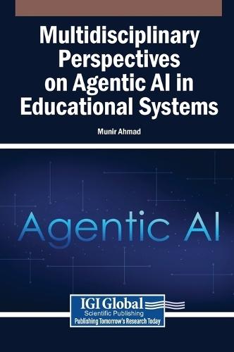 Multidisciplinary Perspectives on Agentic AI in Educational Systems