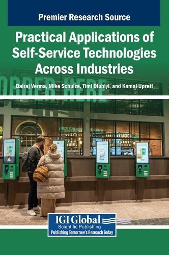 Practical Applications of Self-Service Technologies Across Industries  by Balraj Verma at Abbey's Bookshop, 