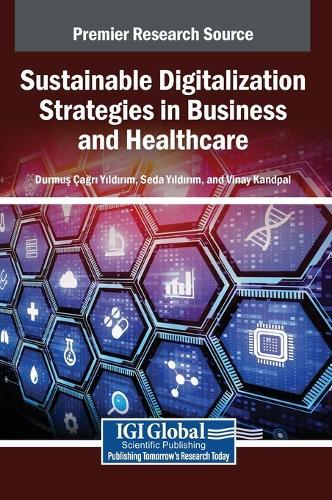 Sustainable Digitalization Strategies in Business and Healthcare  by Durmus Agri Yildirim at Abbey's Bookshop, 