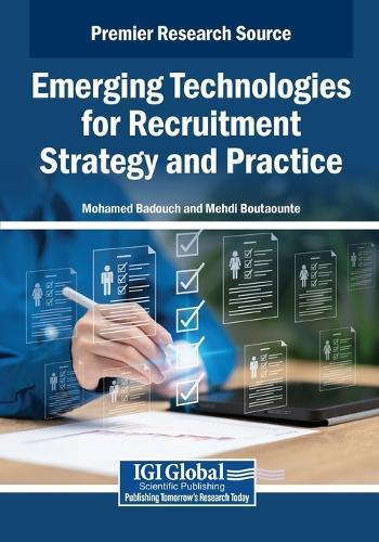 Emerging Technologies for Recruitment Strategy and Practice