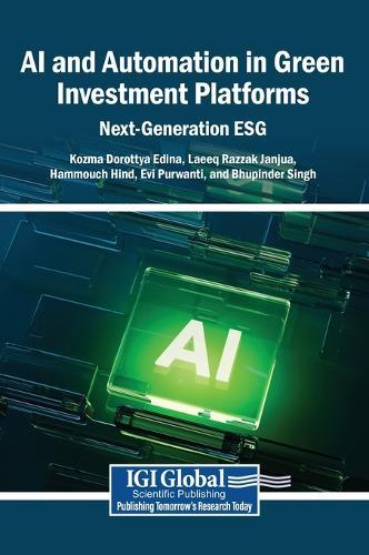 AI and Automation in Green Investment Platforms: Next-Generation ESG