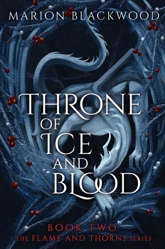 Throne of Ice and Blood  by Marion Blackwood at Abbey's Bookshop, 