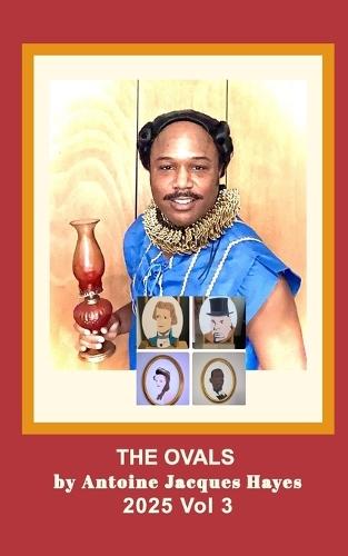 The Ovals 2025 Vol 3  by Antoine Jacques Hayes at Abbey's Bookshop, 