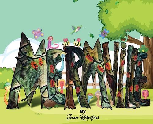 Mermville  by Jeanne' Kirkpatrick at Abbey's Bookshop, 
