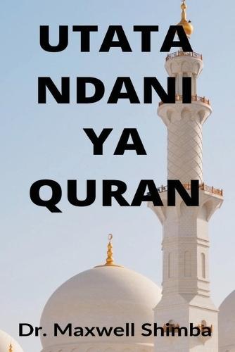 Utata Ndani Ya Quran  by Maxwell Shimba at Abbey's Bookshop, 
