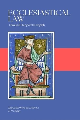 Ecclesiastical Law  by King Of the English Edmund I at Abbey's Bookshop, 