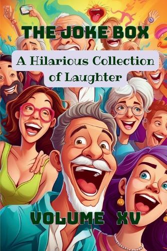 The Joke Box - A Hilarious Collection of Laughter: Volume XV  by A Hazra at Abbey's Bookshop, 
