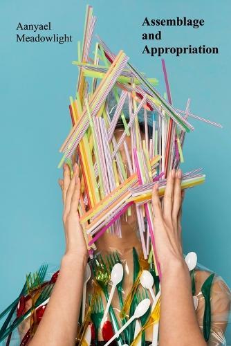 Assemblage and Appropriation: Found Objects, Recycled Materials, and the Narrative Potential of Installation  by Aanyael Meadowlight at Abbey's Bookshop, 