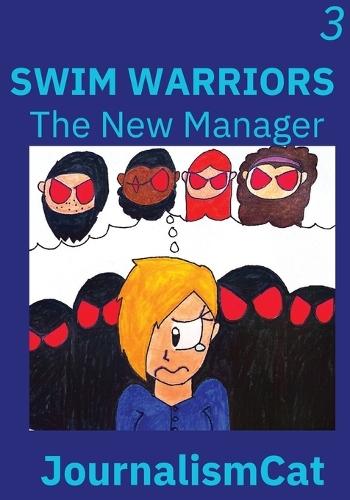 Swim Warriors Volume 3: The New Manager  by Mya D Jackson at Abbey's Bookshop, 