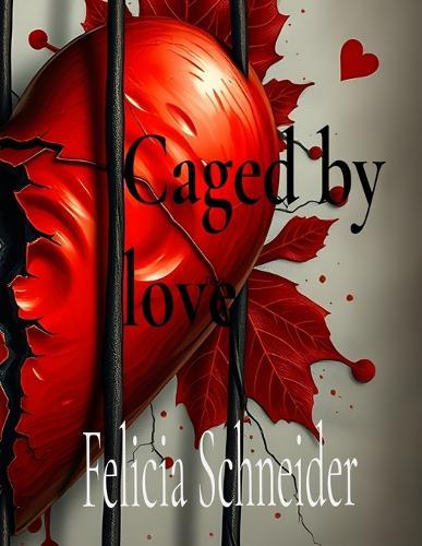 A Heartbeat Away from a Life Sentence: A heartbeat away from a life sentence  by Felicia Schneider at Abbey's Bookshop, 