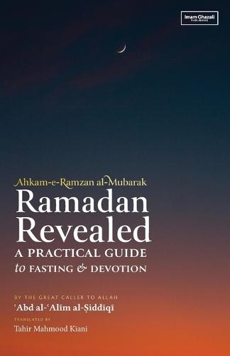 Ramadan Revealed  by 'Abd Al-'Alim Al-Siddiqi at Abbey's Bookshop, 