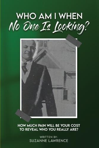 Who Am I When No One Is Looking?  by Suzanne Lawrence at Abbey's Bookshop, 