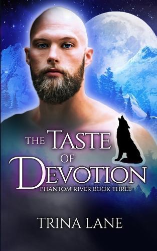 The Taste of Devotion  by Trina Lane at Abbey's Bookshop, 