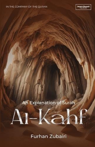 In the Company of the Quran - An Explanation of S&#363;rah al-Kahf  by Furhan Zubairi at Abbey's Bookshop, 
