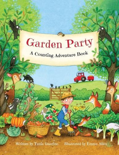 Garden Party: A Counting Adventure Book: A Counting Adventure Book  by Tania Guarino at Abbey's Bookshop, 