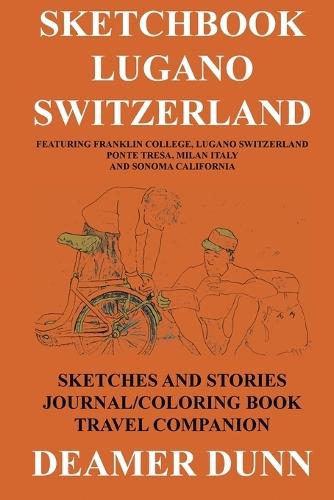 Sketchbook Lugano Switzerland  by Dunn at Abbey's Bookshop, 